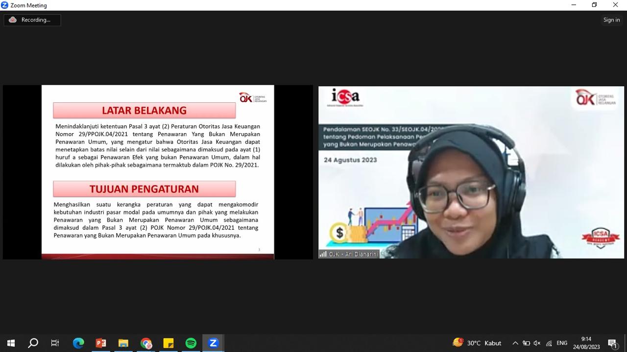 Webinar "Pendalaman SEOJK Nomor 33/2022 tentang Pedoman Pelaksanaan Penawaran Efek yang Bukan Penawaran Umum"