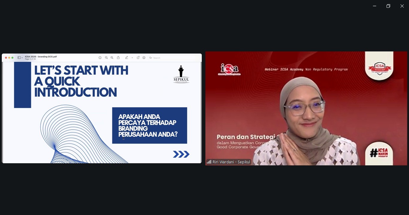 Perkuat Reputasi Melalui GCG, ICSA Bahas Strategi Branding bagi Corporate Secretary