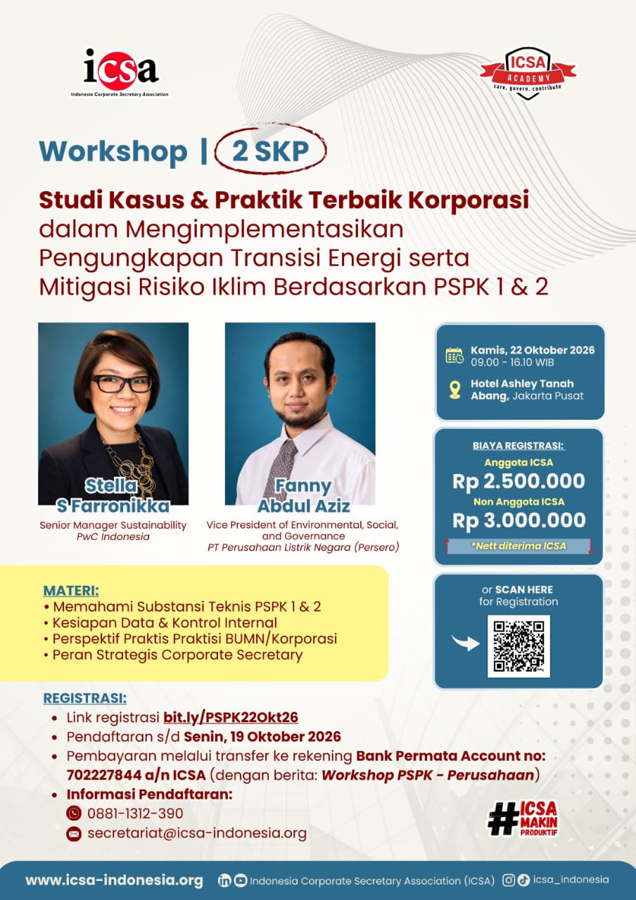 Workshop "Studi Kasus & Praktik Terbaik Korporasi dalam Mengimplementasikan Pengungkapan Transisi Energi serta Mitigasi Risiko Iklim Berdasarkan PSPK 1 & 2"