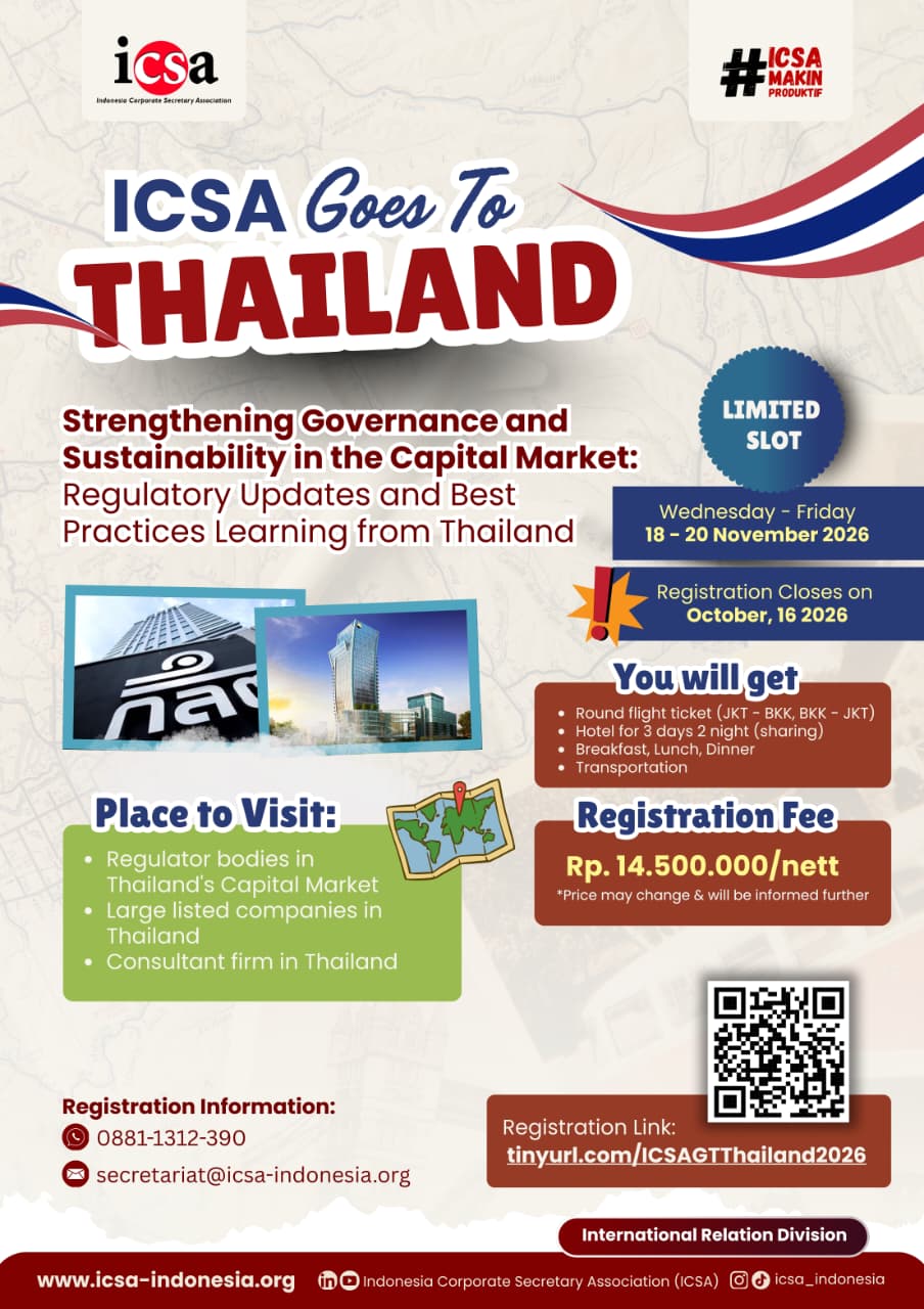 ICSA Goes to Thailand  “Strengthening Governance and Sustainability in the Capital Market: Regulatory Updates and Best Practices Learning from Thailand "